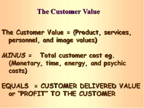 The Customer Value